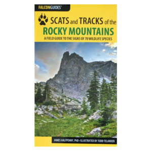 "Scats and tracks of the rocky mountains." 
Product Name: "Scats and Tracks of the Rocky Mountains, 3rd edition