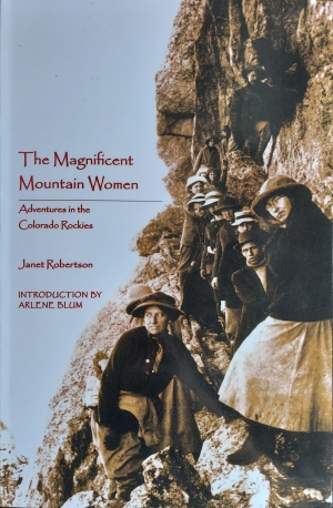 The cover of the book, The Magnificent Mountain Women: Adventures in the Colorado Rockies.
