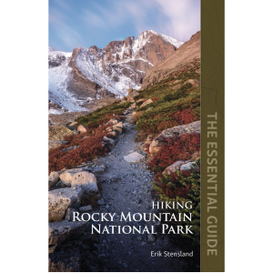 Hiking Rocky Mountain National Park: The Essential Guide