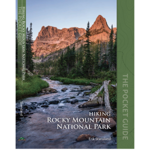 The Hiking Rocky Mountain National Park: The Pocket Guide