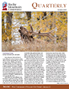 The cover of the quarterly magazine with an image of an elk.