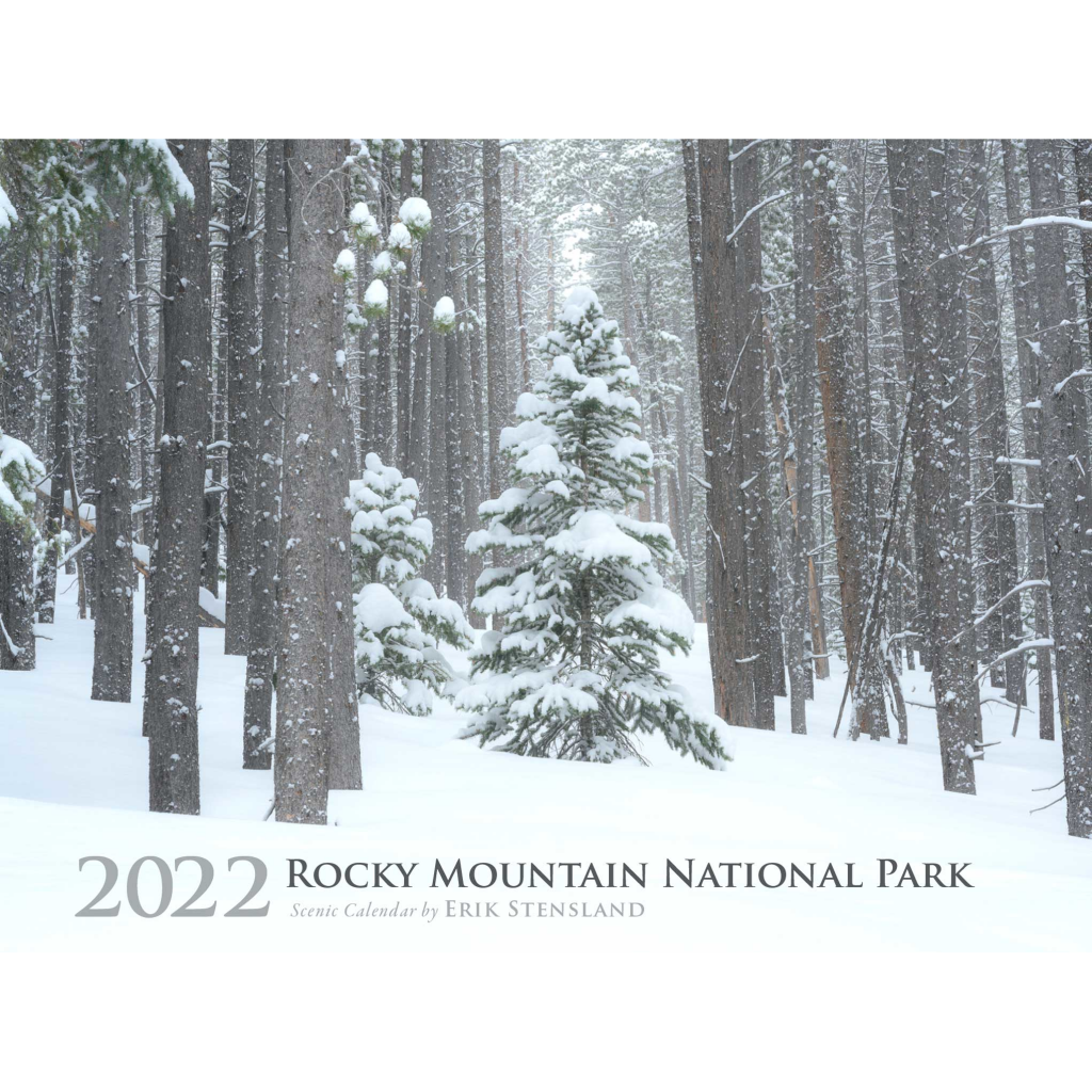 2022 Erik Stensland Scenic Rmnp Calendar Rocky Mountain Conservancy