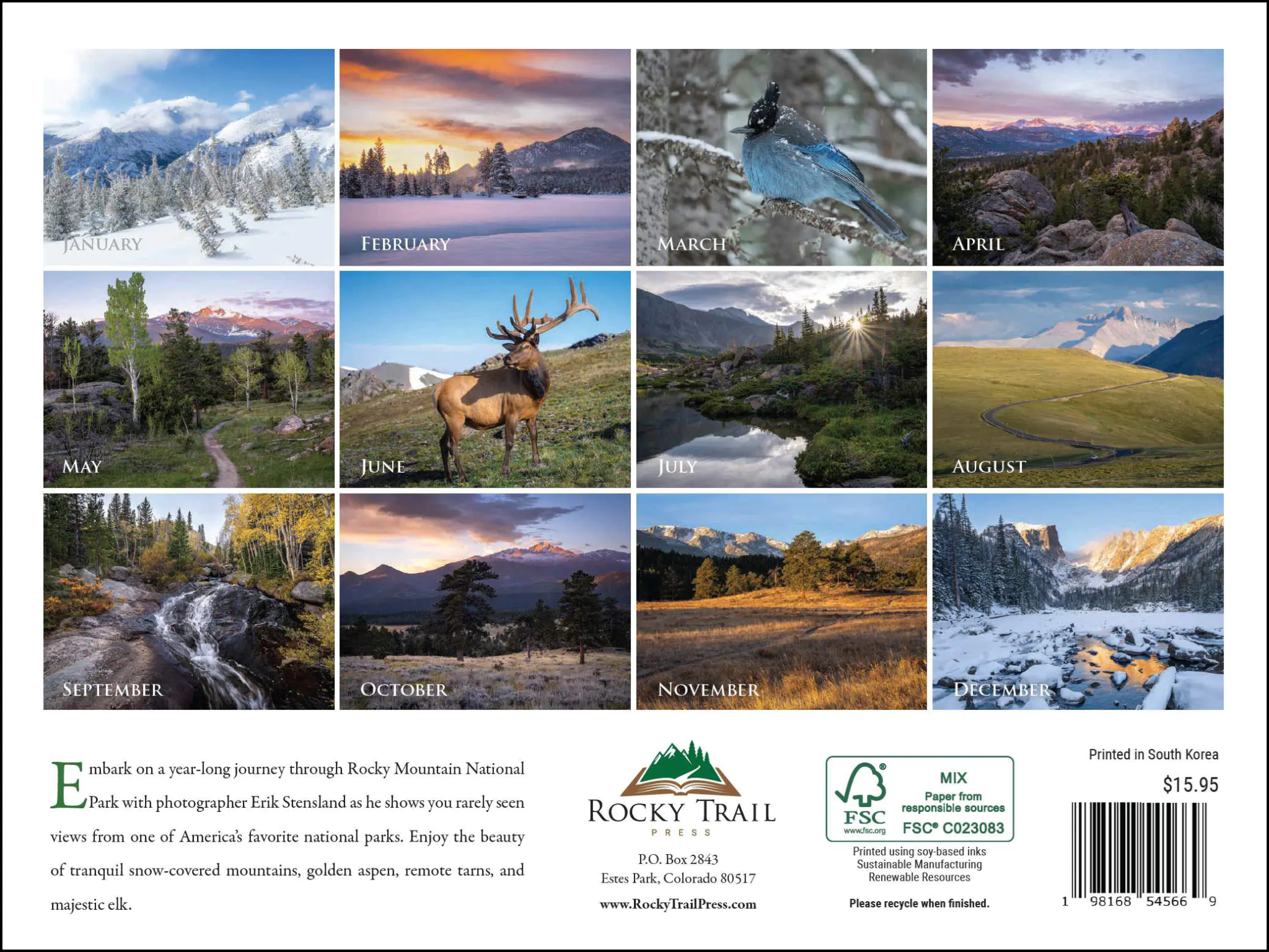 A 2025 Erik Stensland Scenic RMNP Calendar featuring Rocky Mountain scenery and wildlife. Each month has a different photograph depicting various seasons and landscapes within Rocky Mountain National Park. Price: $15.95.